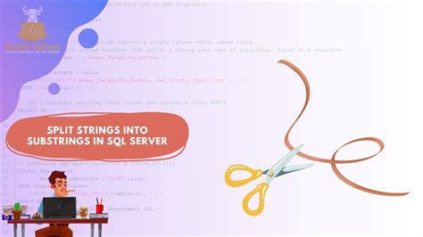 Effectively Split Strings In Sql Server With The String Split Function Youtube