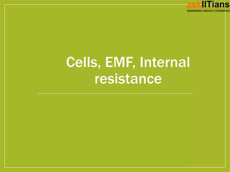 Cells Emf Internal Resistance Physics Ppt