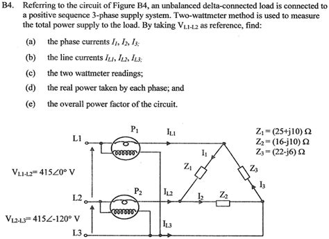 SOLVED B4 Referring To The Circuit Of Figure B4 An Unbalanced Delta