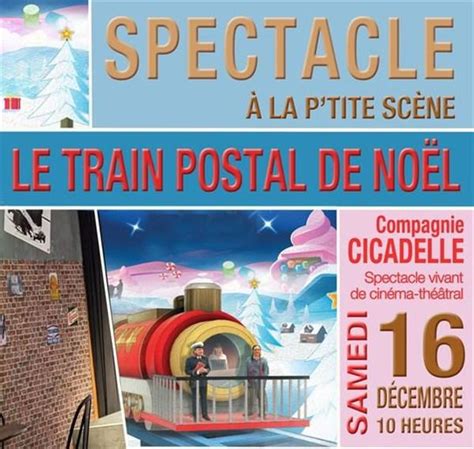 Spectacle Le train postal de noël à Decines Charpieu samedi 16