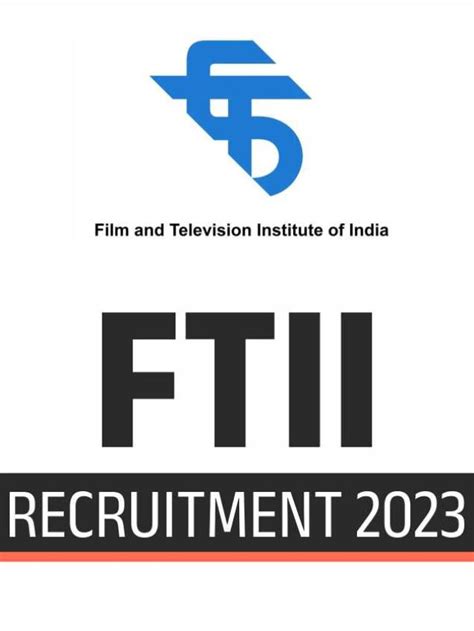 FTII Recruitment 2023 CareerEk