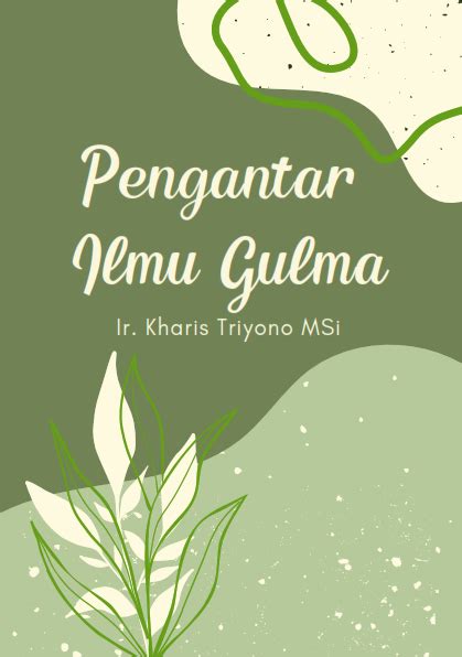 Pengantar Ilmu Gulma Unisri Press