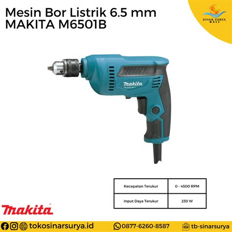 MAKITA M6501B Mesin Bor Listrik 6 5 Mm Toko Toss