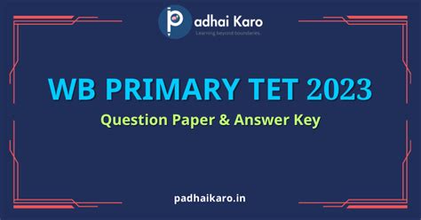 WB Primary TET 2023 Question Paper Answer Key PDF Padhai Karo