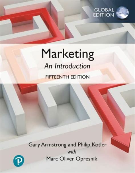 Kotler Marketing And Introduction Th Global Edition