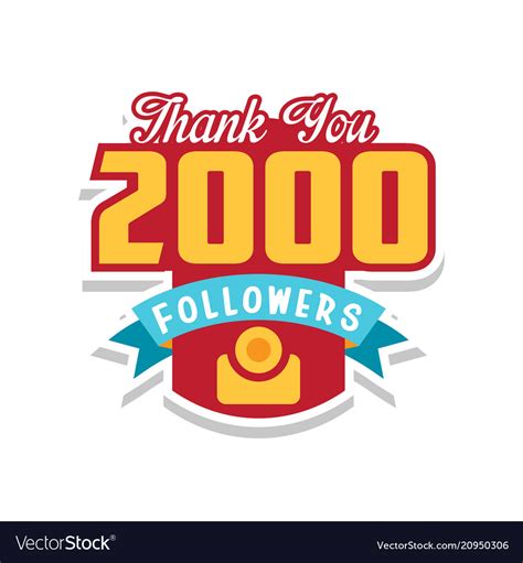 Thank You 2000 Followers Numbers Template For Vector Image