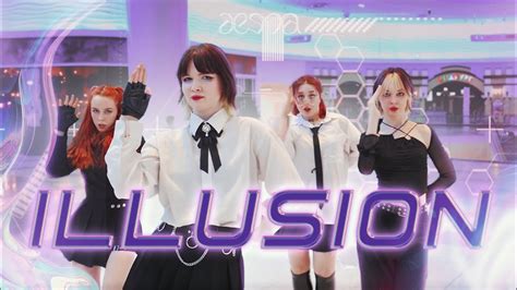 K Pop In Public One Take Aespa Illusion Dance Cover By