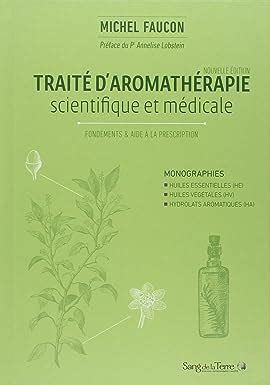 Amazon Fr Trait D Aromath Rapie Scientifique Et M Dicale