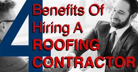 4 Benefits Of Hiring A Roofing Contractor Straight Line Roofing