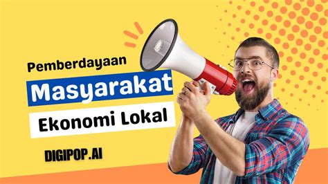 Pemberdayaan Masyarakat Ekonomi Lokal Bersama Digipopai Meningkatkan