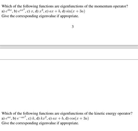 Solved Which of the following functions are eigenfunctions | Chegg.com