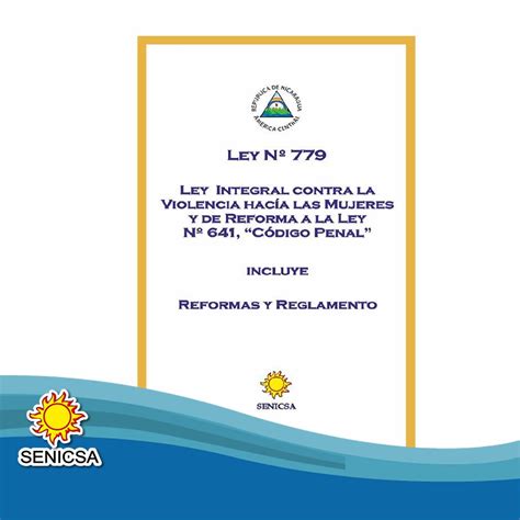 Ley No 779 Ley Integral Contra La Violencia A La Mujeres Tienda Senicsa