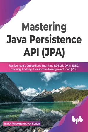 Pdf Mastering Java Persistence Api Jpa By Nisha Parameswaran Kurur