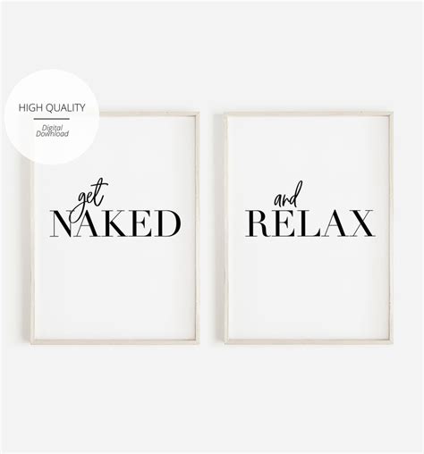 Get Naked And Relax Printable Quotes And Sayings Wall Art Etsy