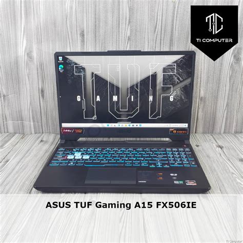 Asus Tuf Gaming A15 Fx506ie Amd Ryzen 7 4800h 29ghz 8gb Ddr4 3200mhz Ram 512gb Ssd Rtx 3050 Ti