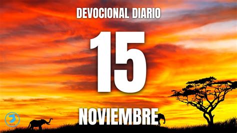 Devocional Diario De Noviembre Tcd Youtube