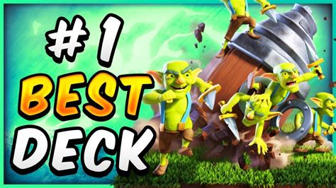 No Bad Matchups New Best Goblin Drill Deck — Clash Royale Youtube