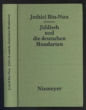 Jiddisch und deutschen Mundarten unter besonderer Berücksichtigung