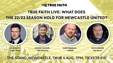 True Faith Podcast Live – What Does The 22/23 Season Hold For Newcastle ...