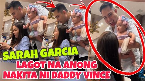 Sarah Garcia Update Daddy Vince May Nakita Anong Nakita Nya