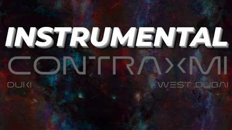 CONTRA MI DUKI X WEST DUBAI INSTRUMENTAL YouTube