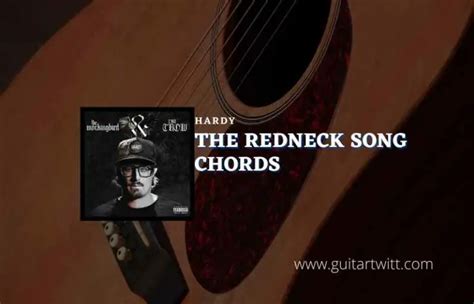 The Redneck Song Chords By HARDY - Guitartwitt