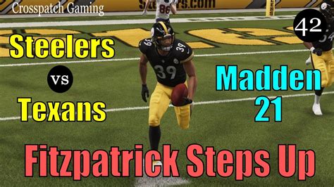 Madden 21 Pittsburgh Steelers Franchise Steelers Vs Texans Episode