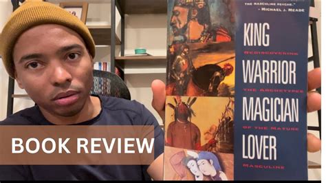 Book Review King Warrior Magician Lover Youtube