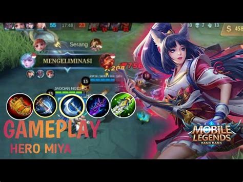 GAMEPLAY HERO MIYA BUILD MIYA TERSAKIT YouTube