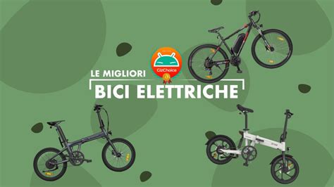 Le Migliori Bici Elettriche Classifica Giugno Gizchina It