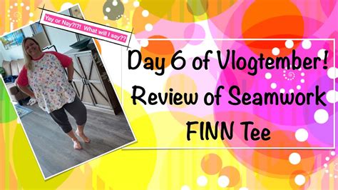 Vlogtember Day Seamwork Finn Pattern Review Hit Or Miss