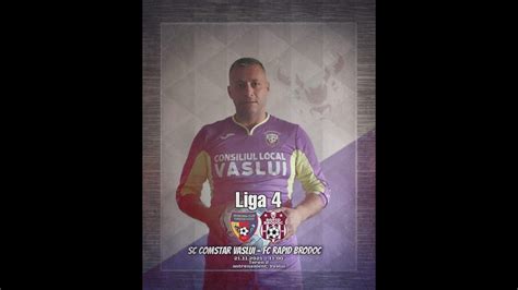 LIVE Fotbal Liga 4 Vaslui SC Comstar Vaslui Rapid Brodoc Etapa