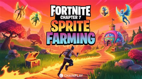 Fortnite Sprite Farming Path Best Route In Chapter 7 Season 3