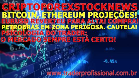 Bitcoin X Ethereum Proje Es Sinais Forex A Es Petr Eurusd