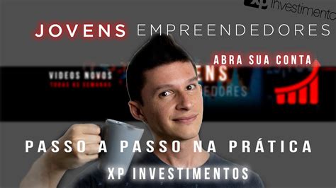 COMO Criar Uma CONTA Na CORRETORA XP INVESTIMENTOS PASSO A PASSO