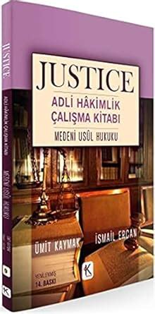 Amazon Fr Justice Adli Hakimlik Al Ma Kitab Medeni Usul Hukuku