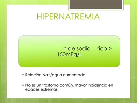 Fisiopatologia Trastornos Del Sodio Hiponatremia Hipernatremia Ppt