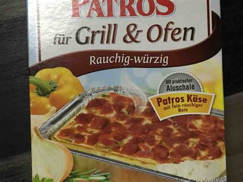 Patros Patros für Grill und Ofen Kalorien Neue Produkte Fddb