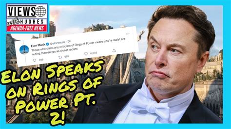 Elon Musk Talks Rings Of Power AGAIN YouTube