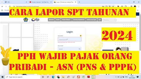 Cara Pengisian SPT Tahunan PPh Wajib Pajak Orang Pribadi ASN PNS Dan