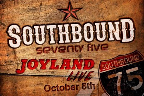 Oct 8 | Southbound 75 debuts at Joyland Live | Sarasota, FL Patch