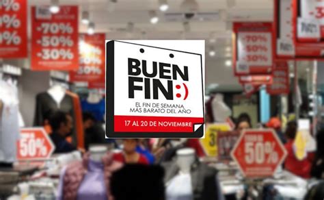 Buen Fin 2023 ¡prepárate Las Mejores Promociones Del Año