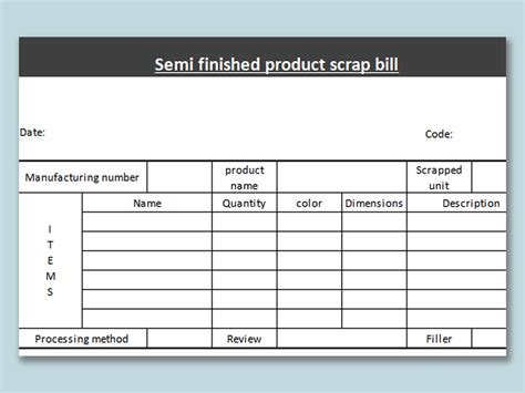 EXCEL Of Semi Finished Product Scrap Bill Xlsx WPS Free Templates