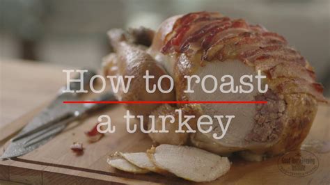 How To Cook A Turkey Good Housekeeping Uk Youtube