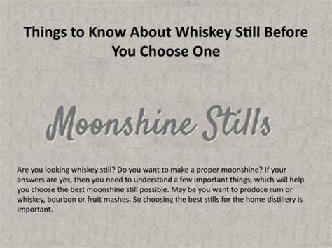 Things To Know About Whiskey Still Before You Choose One By Moonshine