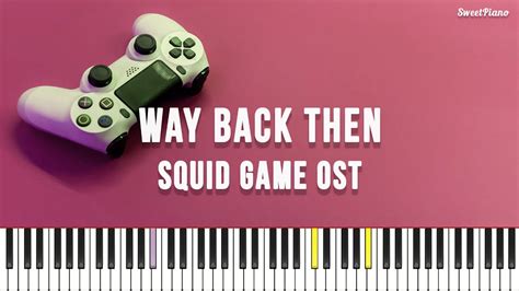 오징어게임 Ostsquid Game Way Back Then 피아노 커버 Piano Cover Piano Tutorial 연탄곡 4hands