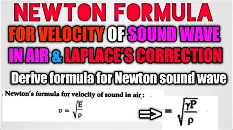 Laplace Correction Physics Newton Wave Theory Of Light Derive Newton S Formula For Velocity Of