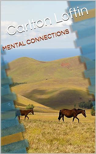 Amazon MENTAL CONNECTIONS EBook Loftin Carlton Kindle Store