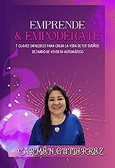 Emprende Empod Rate Claves Infalibles Para Crear La Vida De Tus