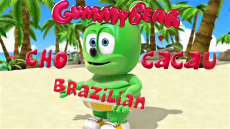 Cho Cacau Gummy Bear Choco Choco Brazilian Version Youtube